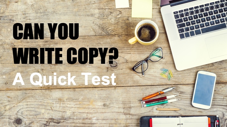Can You Write Copy A Quick Test