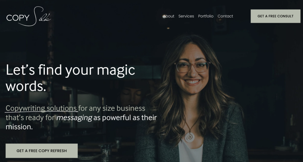 Screenshot of hero area of Alicia's website with "Copy Silk" and headline "let's find your magic words" and subhead "copywriting solutions for any size business that's ready for messaging as powerful as their mission."