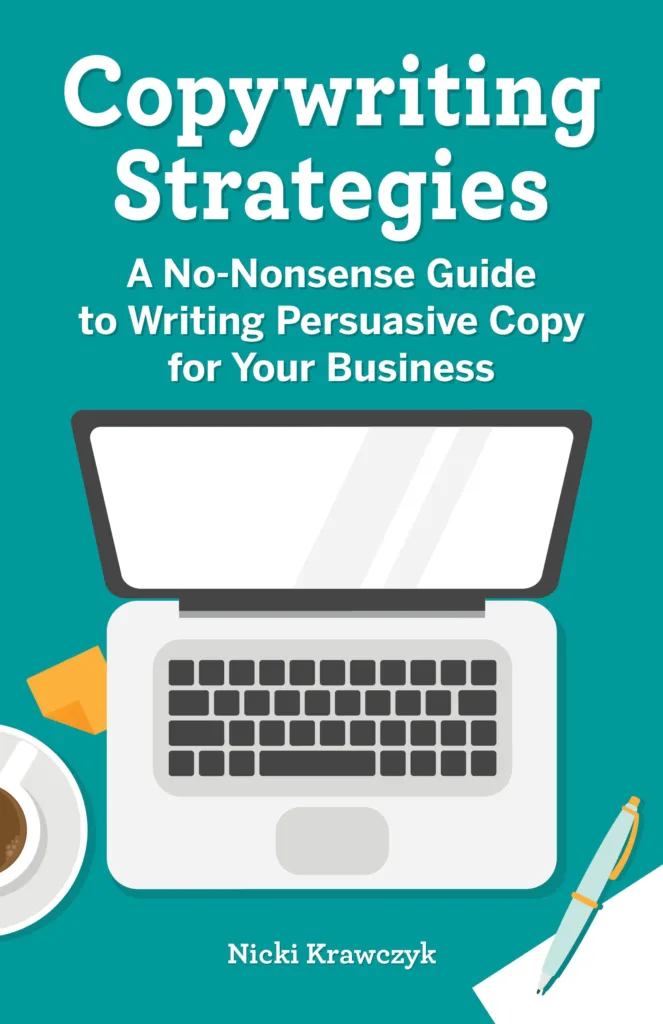 Copywriting Strategies book cover with the subtitle "A No-Nonsense Guide to Writing Persuasive Copy for Your Business."