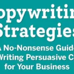 Copywriting Strategies book cover with the subtitle "A No-Nonsense Guide to Writing Persuasive Copy for Your Business"